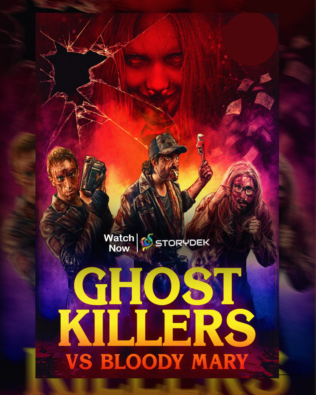 Ghost Killers vs. Bloody Mary - Watch Movie on DekhTV poster